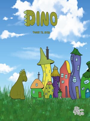 cover image of Dino tager til byen